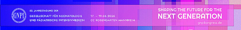 Banner 52. Jahrestagung der Gesellschaft für Neonatologie und Pädiatrische Intensivmedizin (GNPI)